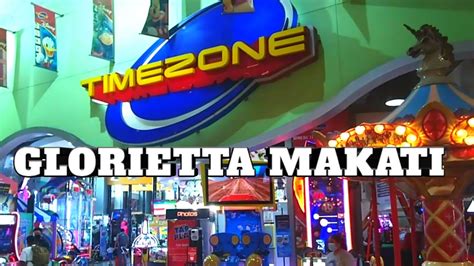 glorietta arcade|TIMEZONE at Glorietta Makati Walk Tour .